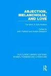 Abjection, Melancholia and Love cover