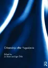 Citizenship after Yugoslavia cover