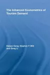 The Advanced Econometrics of Tourism Demand cover