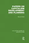 Papers on Capitalism, Development and Planning cover