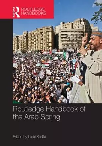 Routledge Handbook of the Arab Spring cover