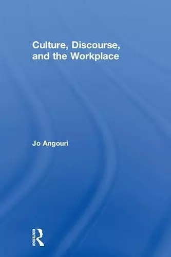 Culture, Discourse, and the Workplace cover