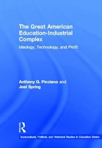 The Great American Education-Industrial Complex cover