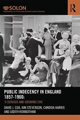 Public Indecency in England 1857-1960 cover