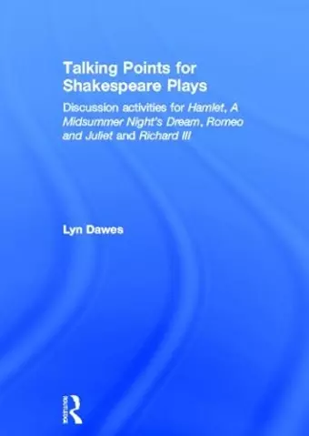 Talking Points for Shakespeare Plays cover