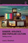 Gender, Violence and Popular Culture cover