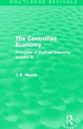 The Controlled Economy  (Routledge Revivals) cover