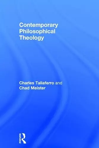 Contemporary Philosophical Theology cover