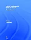 Islam, Culture and Women in Asia cover