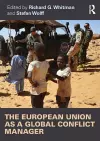 The European Union as a Global Conflict Manager cover