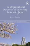 The Organisational Dynamics of University Reform in Japan cover