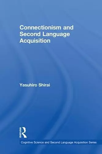 Connectionism and Second Language Acquisition cover