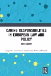 Caring Responsibilities in European Law and Policy cover