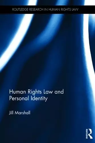 Human Rights Law and Personal Identity cover
