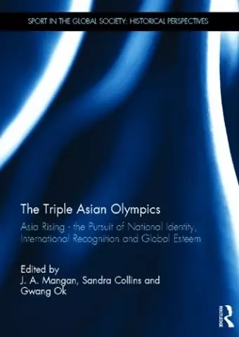 The Triple Asian Olympics - Asia Rising cover