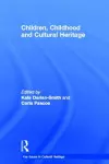 Children, Childhood and Cultural Heritage cover