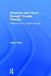 Winnicott and 'Good Enough' Couple Therapy cover