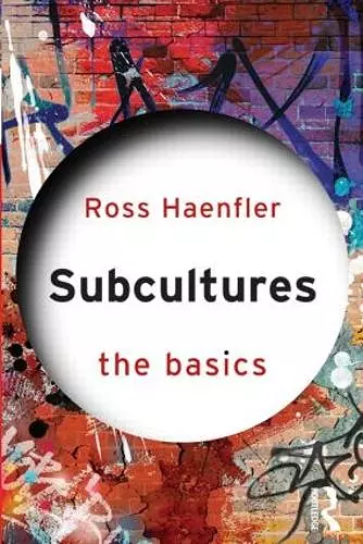 Subcultures: The Basics cover