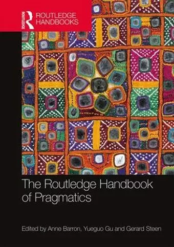 The Routledge Handbook of Pragmatics cover