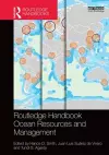 Routledge Handbook of Ocean Resources and Management cover