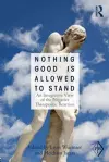 Nothing Good Is Allowed to Stand cover