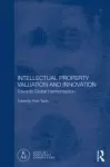 Intellectual Property Valuation and Innovation cover