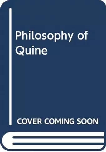 Philosophy of Quine cover