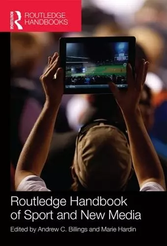 Routledge Handbook of Sport and New Media cover