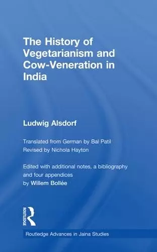 The History of Vegetarianism and Cow-Veneration in India cover