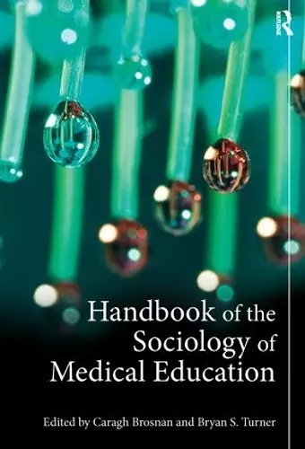 Handbook of the Sociology of Medical Education cover