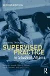 Learning Through Supervised Practice in Student Affairs cover