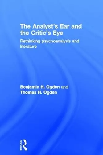 The Analyst's Ear and the Critic's Eye cover