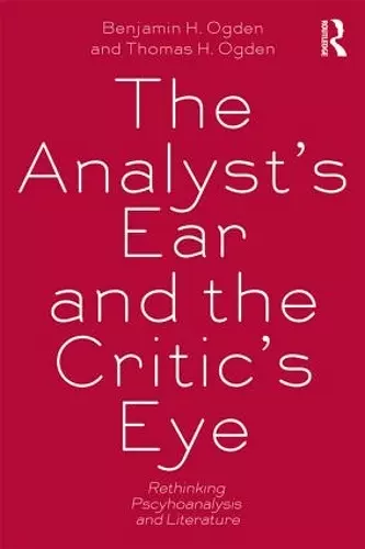 The Analyst's Ear and the Critic's Eye cover