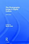 The Photographic Image in Digital Culture cover