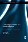 Technology Transfers and Non-Proliferation cover