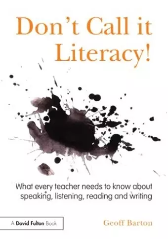 Don't Call it Literacy! cover