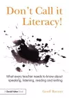 Don't Call it Literacy! cover