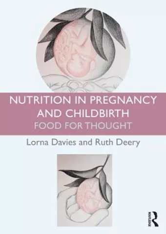 Nutrition in Pregnancy and Childbirth cover