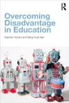 Overcoming Disadvantage in Education cover