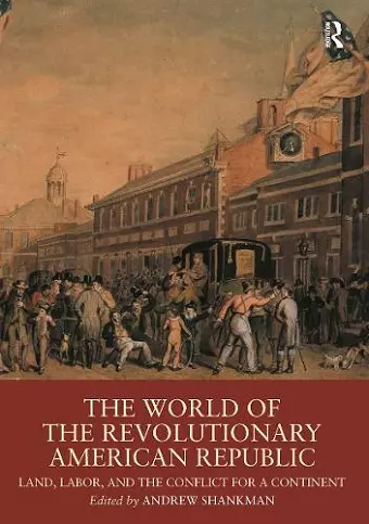 The World of the Revolutionary American Republic cover