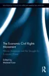 The Economic Civil Rights Movement cover