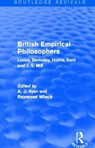 British Empirical Philosophers (Routledge Revivals) cover