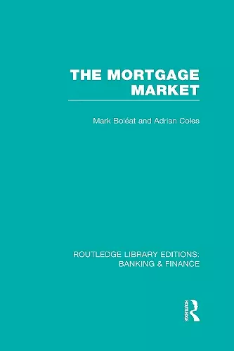 Mortgage Market (RLE Banking & Finance) cover