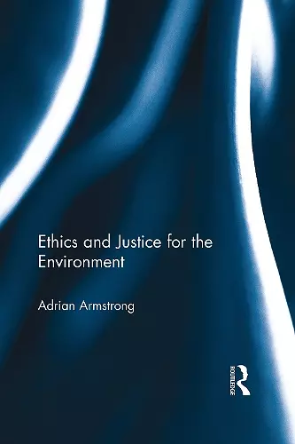 Ethics and Justice for the Environment cover