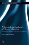 A Strategic Understanding of UN Economic Sanctions cover