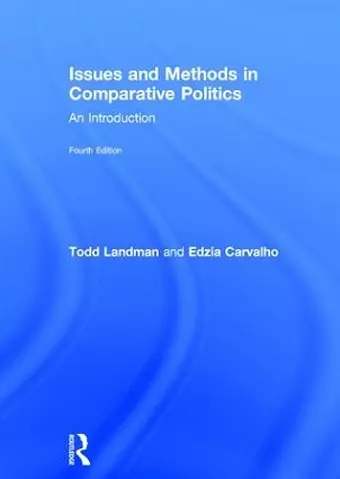 Issues and Methods in Comparative Politics cover