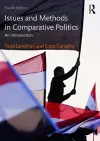 Issues and Methods in Comparative Politics cover