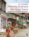 Planning Small and Mid-Sized Towns cover