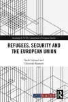 Refugees, Security and the European Union cover