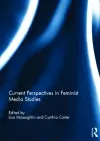 Current Perspectives in Feminist Media Studies cover